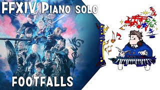 FFXIV FOOTFALLS for piano solo  Endwalker theme  Arrby TerryD [upl. by Marks]