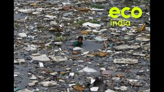 Eco India How unchecked plastic pollution in our rivers is harming our ecosystems [upl. by Shoshanna]