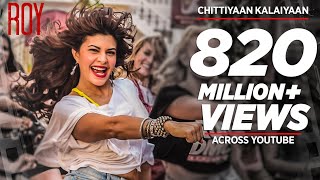 Chittiyaan Kalaiyaan FULL VIDEO SONG  Roy  Meet Bros Anjjan Kanika Kapoor  TSERIES [upl. by Fitzger356]