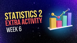 Extra Activity Week 5 amp 6  Statistics 2 for data Science  MyCampus [upl. by Viviyan28]