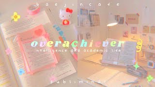 overachiever ✏️ academic life  intelligence 800 improvements 📚 [upl. by Niveg]