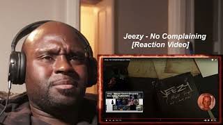 Jeezy  No Complaining  REACTION [upl. by Cristen]