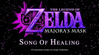 Song of Healing  The Legend of Zelda Majoras Mask Cover  Remake [upl. by Alicea]