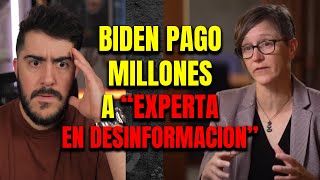 Vaya Vaya que tenemos aqui quotExpertaquot en desinformacion recibio MILLONES de Joe Biden [upl. by Ober]