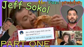 Jeff Sokol  The quotPizzaquot Predator  PART ONE  TCaP [upl. by Abraham]