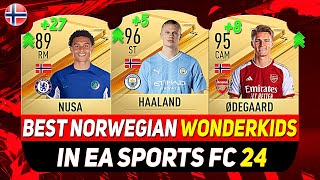 EA FC 24 WONDERKIDS 🇳🇴 ✸ BEST YOUNG NORWEGIAN TALENTS IN CAREER MODE ft HAALAND ØDEGAARD NUSA [upl. by Jareb]