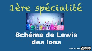 Spé 1ère  Schéma de Lewis des ions mono et polyatomiques  Lacune électronique  Charge formelle [upl. by Nahs302]