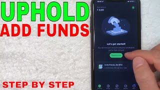 🔴🔴 How To Add Funds Deposit To Uphold Wallet ✅ ✅ [upl. by Yelra]