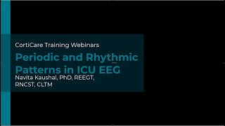 Webinar Periodic and Rhythmic Patterns ICU EEG Kaushal [upl. by Eseuqram166]