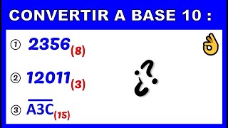 NUMERACIÓN CONVERTIR DE CUALQUIER BASE A BASE 10 [upl. by Eilesor]