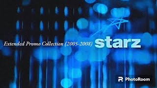 Starz 20052008 Extended Promo Collection Very Rare On Television [upl. by Trudie]