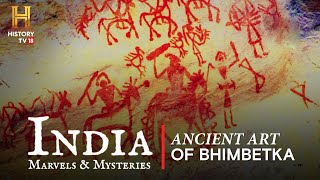 India Marvels amp Mysteries  भीमबेटका की प्राचीन कला  Ancient Art Of Bhimbetka [upl. by Ecirpac]