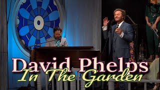 David Phelps  In The Garden from Hymnal Official Music Video [upl. by Selima453]