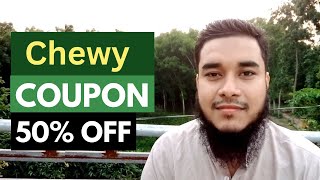 Chewy Promo Code 50 OFF  Chewy online coupon and discount  Working  Habib 1 Reviews [upl. by Coletta]