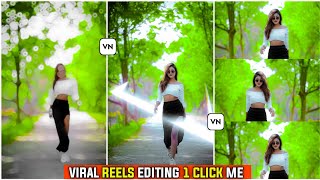 Vn App Trending Reels Editing  Vn Video Editor  Vn App Se Video Kaise Banaye [upl. by Allemaj235]