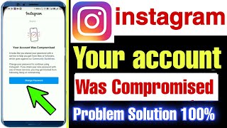 Your account was compromised  your account was compromised instagram problem in hindi 2022 [upl. by Knipe]