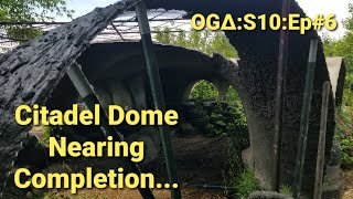 Completing Ferrocement Dome  Starting Facade OG∆S10Ep6 [upl. by Abagael]