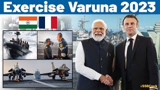 Exercise Varuna 2023  Indian Navy Exercise  SSB Interview  UPSC [upl. by Dnaltroc]