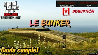 Le Bunker  Guide Complet  Gta Online [upl. by Nnateragram]