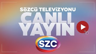 SÖZCÜ TV Canlı Yayını ᴴᴰ [upl. by Nwahsiek]