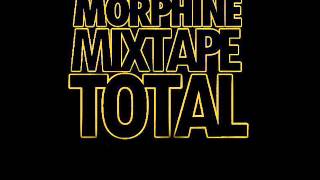 11 Nod O Nod V3  Morphine Mixtape Total [upl. by Auvil]