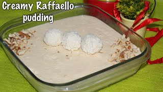 Creamy Raffaello pudding  how to make Raffaello pudding  Raffaelo chocolate pudding recipe [upl. by Ahtebbat944]