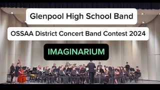 IMAGINARIUM Glenpool High School Band OSSAA District Concert Band Contest 2024 [upl. by Langdon]