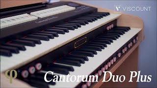 Introduction Cantorum Duo Plus  Viscount Classic Organs [upl. by Anderegg]