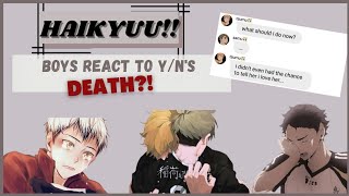 Haikyuu boys react to yns DEATH her  Yn pranks  chatfic [upl. by Wenoa]