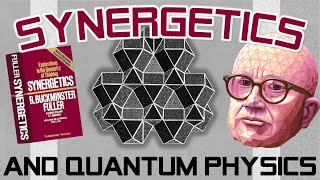 Synergetics and Quantum Physics [upl. by Samal]