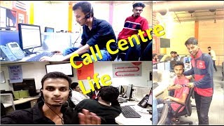 Life In Call Centre India BPO Industries CallCentreLife Jobsin BPO Sectors [upl. by Ahsiekim855]