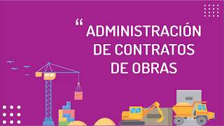 Como administrar los contratos de obra [upl. by Toms]