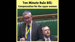 10 Minute Rule Bill WASPI  7224 [upl. by Matlick104]