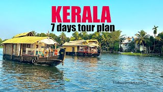 Kerala tour plan for 7 days  places to visit in kerala [upl. by Mure539]