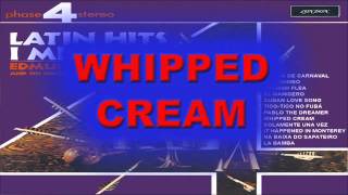 WHIPPED CREAM  Edmundo Ros [upl. by Ahsart]