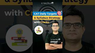 Daily Targets amp Syllabus Strategy To Crack CAT with Cracku [upl. by Eahc]