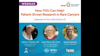 How YOU Can Help PatientDriven Research in Rare Cancers Webinar [upl. by Nalyorf]