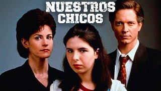 Nuestros chicos 1999  Película en Español  Ally Sheedy Heather Matarazzo Sara Botsford [upl. by Walker]