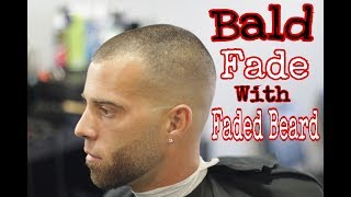 BALD FADE WITH FADED BEARD  TUTORIAL [upl. by Liagaba]