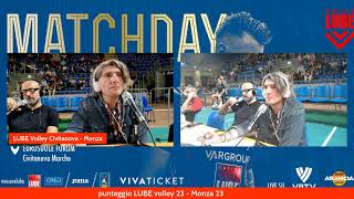 22 ottobre Match Day Cucine LUBE Civitanova  Mint Vero Volley Monza [upl. by Germin273]