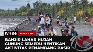 Banjir Lahar Hujan Gunung Semeru Mengalir Deras di Sungai Leprak  Kabar Siang tvOne [upl. by Babb]