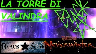 Neverwinter MOD 16 ITA  IL Dungeon della Torre di Valindra [upl. by Amend]