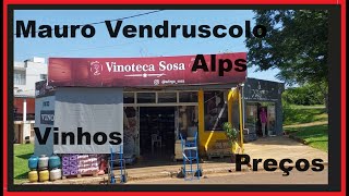 PREÇOS E OS VINHOS DA quotVINOTECA SOSAquot  AVENIDA COSTANERA EM BERNARDO DE IRIGOYEN  ARGENTINA [upl. by Phila]