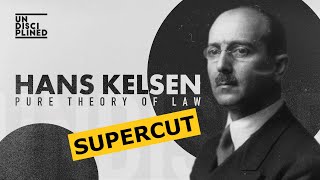 Kelsen  Pure Theory of Law  SUPERCUT [upl. by Nylrahs697]