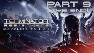 LIVE Terminator Resistance PC Playthrough with Commentary Part 9 End Game [upl. by Irama576]