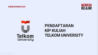 KIP KULIAH TELKOM UNIVERSITY [upl. by Aytac]