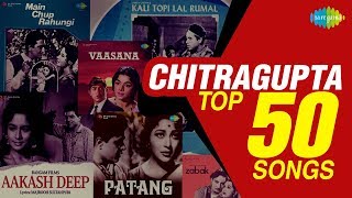 Top 50 Songs of Chitragupta  चित्रगुप्ता के 50 गाने  HD Songs  One Stop Jukebox [upl. by Siesser]