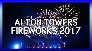 Alton Towers Ultimate Fireworks Spectacular 2017 [upl. by Merp354]